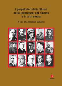 Libro I perpetratori della Shoah nella letteratura, nel cinema e in altri media 