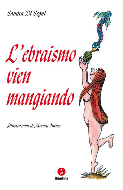 L'ebraismo vien mangiando - Sandra Di Segni - copertina