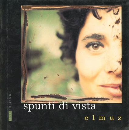 Spunti di vista - Elena Muzzarelli - copertina