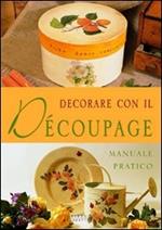 Decorare con il découpage