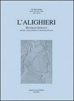 L' Alighieri. Rassegna dantesca. Vol. 32