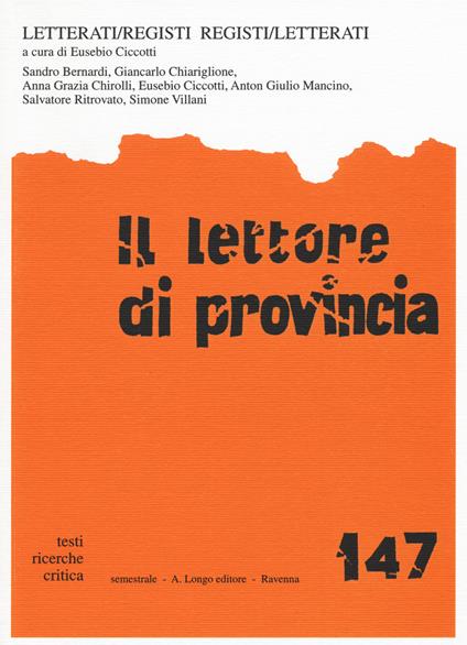 Il lettore di provincia. Vol. 147: Letterati/registi. Registi/letterati - copertina