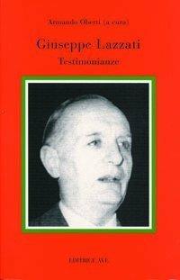 Giuseppe Lazzati. Testimonianze - copertina