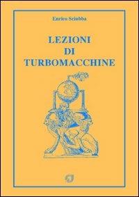 Lezioni di turbomacchine - Enrico Sciubba - copertina