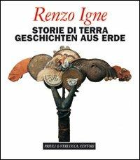 Storie di terra-Geschichten aus Erde - Renzo Igne - copertina