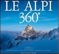 Le Alpi 360º. Ediz. italiana e inglese - Alessandro Gogna - copertina