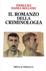 Il romanzo della criminologia