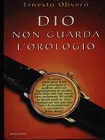 Dio non guarda l'orologio