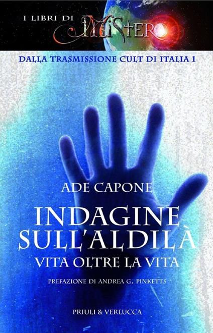 Indagine sull'aldilà. Vita oltre la vita - Ade Capone - copertina