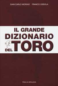 Image of Il grande dizionario del Toro