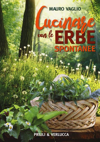 Cucinare con le erbe spontanee - Mauro Vaglio - copertina