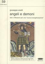 Angeli e demoni. Dati e riflessioni per una «Nuova evangelizzazione»