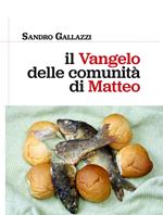 Il Vangelo delle comunità di Matteo