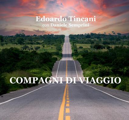 Compagni di viaggio - Edoardo Tincani,Daniele Semprini - copertina