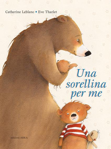 Una sorellina per me. Ediz. a colori - Catherine Leblanc - Libro - Arka -  Collana di perle