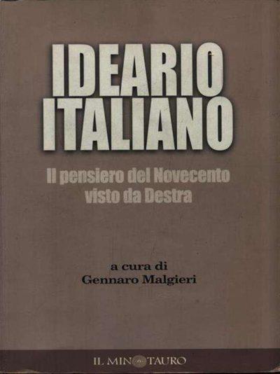 Ideario del pensiero italiano. Il pensiero del Novecento visto da Destra - copertina