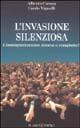 L' invasione silenziosa. L'immigrazionismo: risorsa o complotto?