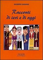 Racconti di ieri e di oggi