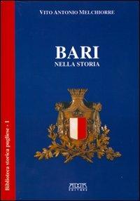 Bari nella storia - Vito A. Melchiorre - copertina