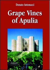 Grape vines of Apuleia - Donato Antonacci - copertina