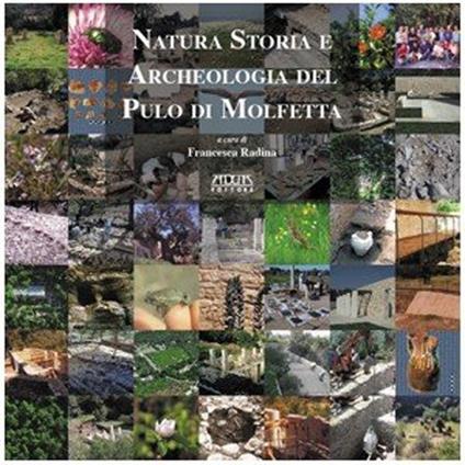 Natura, archeologia e storia del Pulo di Molfetta - Francesca Radina - copertina