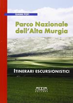 Parco Nazionale dell'Alta Murgia. Itinerari escursionistici