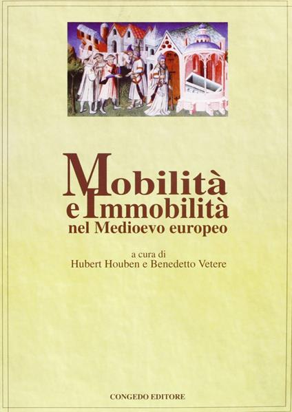 Mobilità e immobilità nel Medioevo europeo - copertina