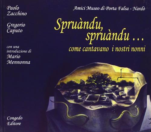 Spruàndu-spruàndu... Come cantavano i nostri nonni - copertina