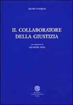 Il collaboratore della giustizia