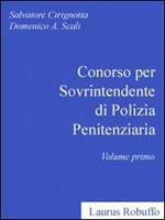  Concorso per Sovrintendente di Polizia Penitenziaria. Vol. I