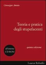 Stupefacenti. Teoria e pratica. Con CD-ROM