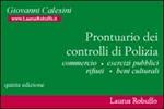 Prontuario dei controlli di polizia. Commercio, esercizi pubblici, rifiuti, beni culturali