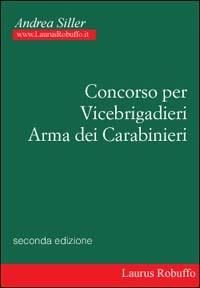 Concorso per vice brigadieri arma dei carabinieri - Andrea Siller - copertina