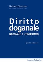 Diritto doganale nazionale e comunitario