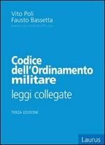 Codice dell'ordinamento militare. Leggi collegate