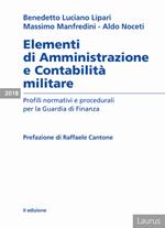 Elementi di amministrazione e contabilità militare. Profili normativi e procedurali per la Guardia di Finanza