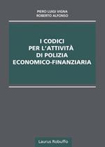 I codici per l'attività di polizia economico-finanziaria