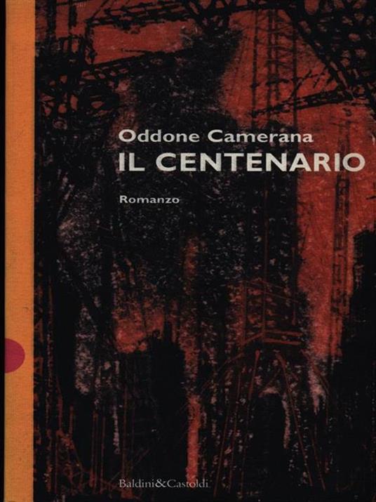 Il centenario - Oddone Camerana - copertina