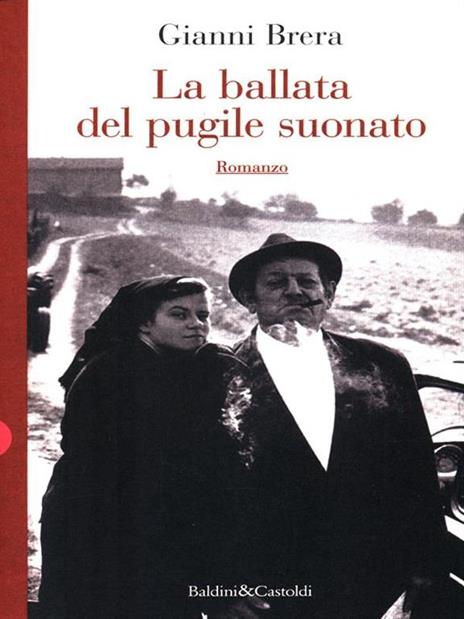 La ballata del pugile suonato - Gianni Brera - 3