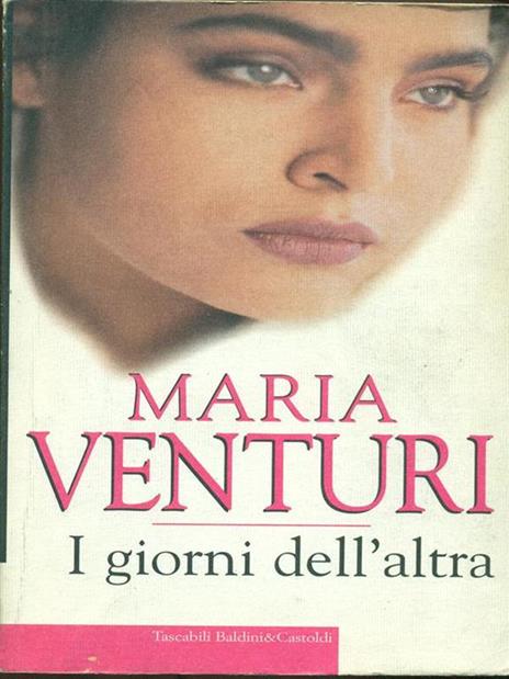 I giorni dell'altra - Maria Venturi - 2