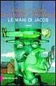 Le mani di Jacob