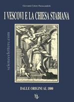 I vescovi e la Chiesa stabiana. Dal 1800 ad oggi