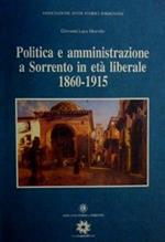 Politica e amministrazione a Sorrento in età liberale 1860-1915