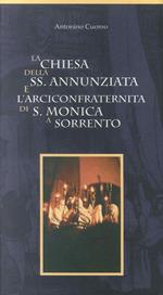 La Chiesa della Ss. Annunziata e l'Arciconfraternita di S. Monica a Sorrento