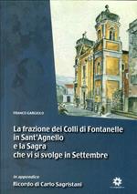 La frazione dei colli di Fontanelle in Sant'Agnello e la sagra che si svolge in Settembre