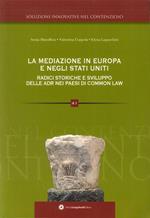 La mediazione in Europa radici storiche e sviluppo delle ADR inglese