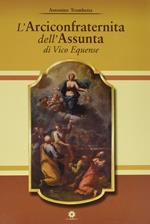 L'Arciconfraternita dell'Assunta di Vico Equense