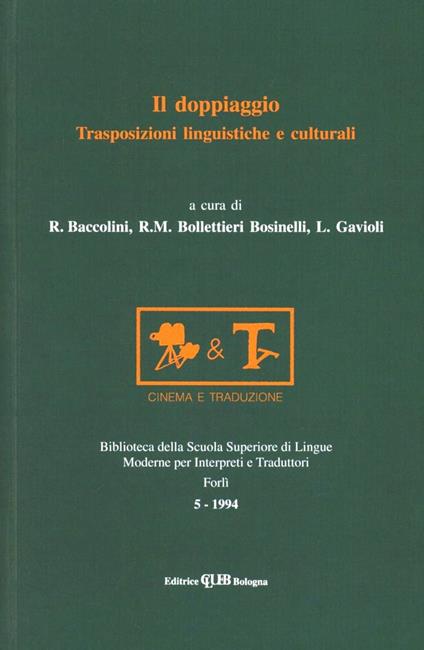 Il doppiaggio. Trasposizioni linguistiche e culturali - copertina