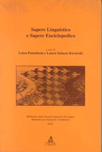 Sapere linguistico e sapere enciclopedico. Atti del Convegno (Forlì, 18-20 aprile 1994) - copertina