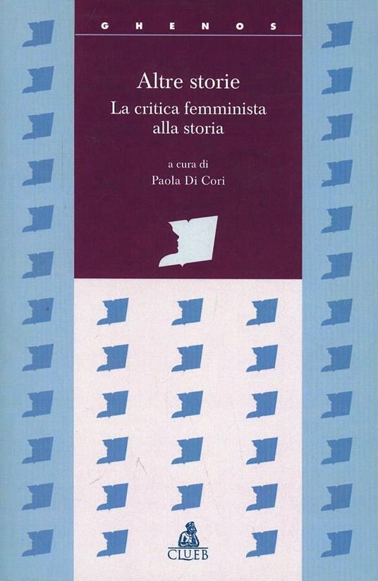 Altre storie. La critica femminista alla storia - copertina